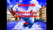 Pokémon AMV - Latias & Latios, les Eons d'Hoen