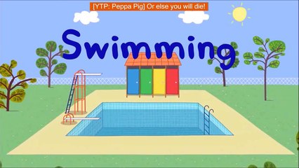 [YTP: Peppa Pig] Or else you will die!