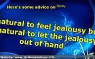 ★ How to NOT be Jealous in a Relationship Get Rid of jealousy in a relationship