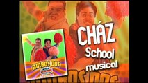 Ambos Dos - Chaz School Musical - Radio Rochela