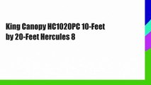 King Canopy HC1020PC 10-Feet by 20-Feet Hercules 8