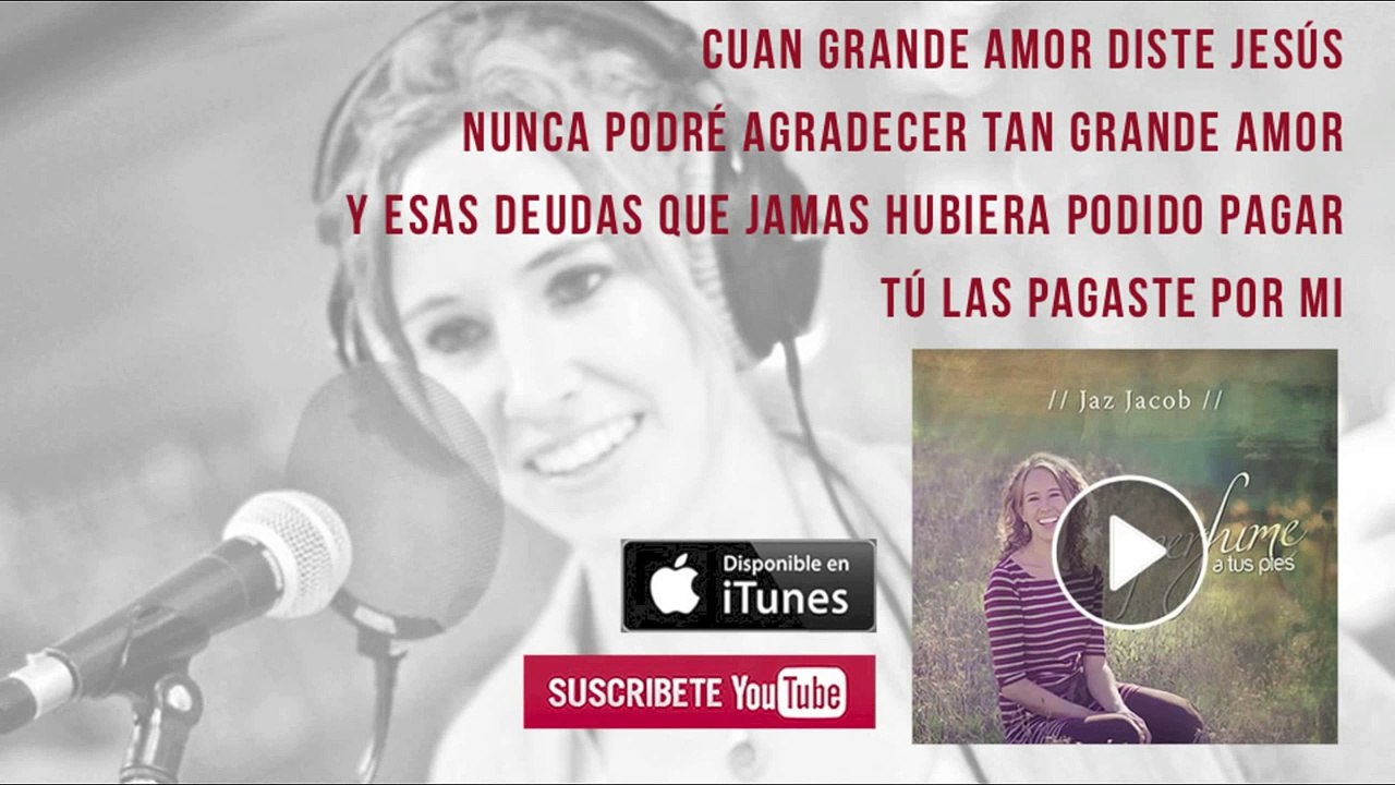 Jaz Jacob - Cuan Grande Amor - Video Oficial con Letra - Música Cristiana