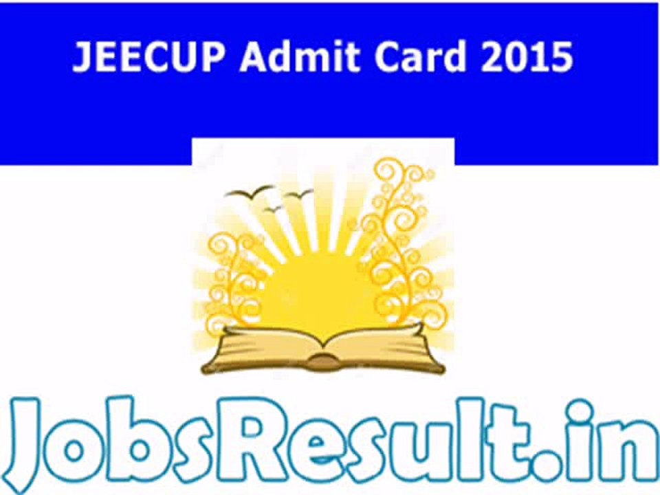 JEECUP Admit Card UP Polytechnic Hall Ticket 2015