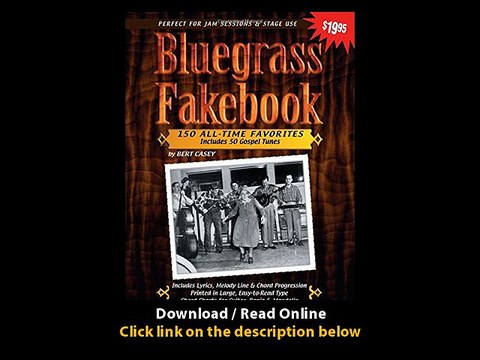 Download Bluegrass Fakebook All Time Favorites Includes Gospel Tunes for Guitar