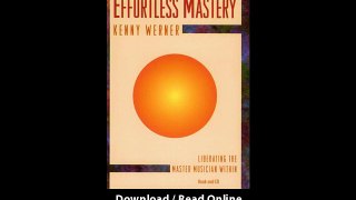 Download Effortless Mastery Liberating the Master Musician Within Book CD set B