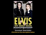 Download Elvis My Best Man Radio Days Rock n Roll Nights and My Lifelong Friend