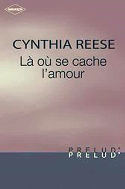 Download Là où se cache l'amour Harlequin Prélud' Ebook {EPUB} {PDF} FB2