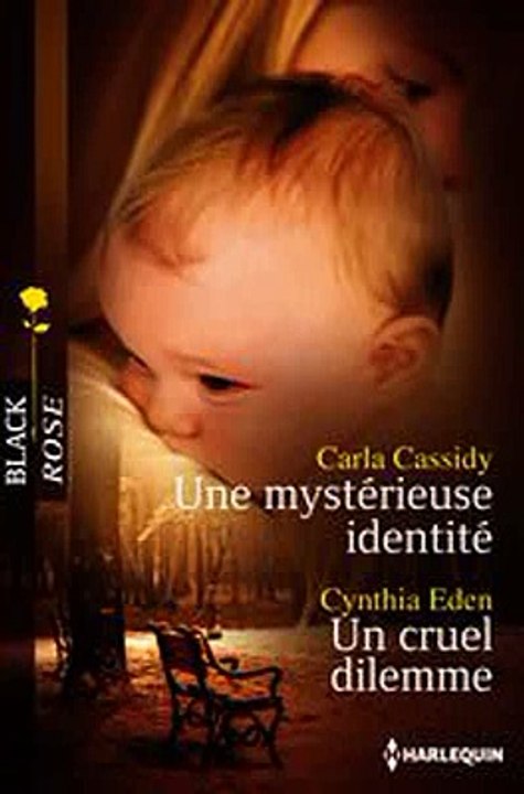 Download Une mystérieuse identité - Un cruel dilemme Ebook {EPUB} {PDF} FB2