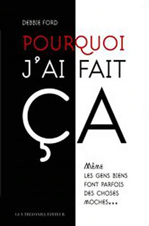 Download Pourquoi j'ai fait ça  Même les gens biens font parfois des choses moches... Ebook {EPUB} {PDF} FB2