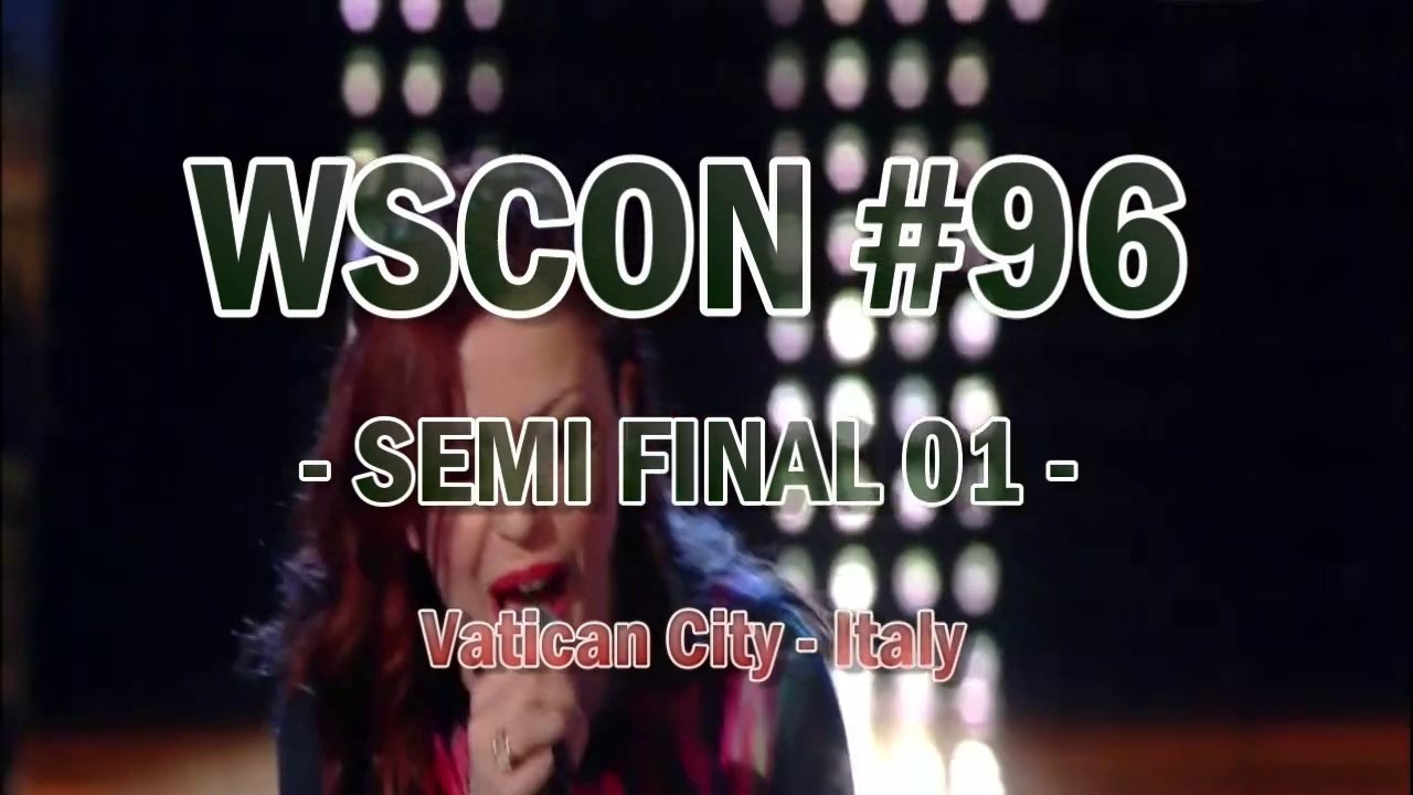 WSCON #96 Vatican City, Rome: SEMI 01 Recap