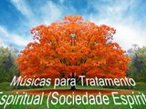 Músicas para Tratamentos Espirituais (Sociedade Espírita Ramatis) - 1