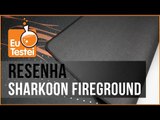 Mousepad Sharkoon FireGround - Vídeo Resenha EuTestei Brasil