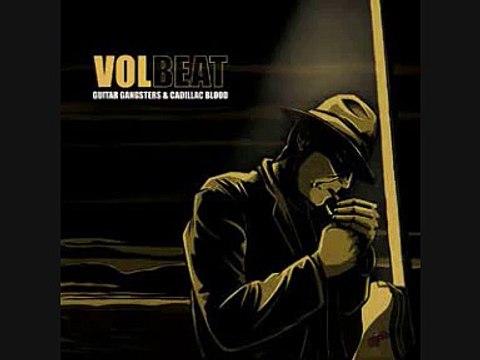 Volbeat - Guitar Gangsters and Cadillac Blood