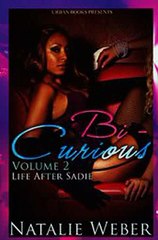Download Bi-Curious 2 Life After Sadie Ebook {EPUB} {PDF} FB2