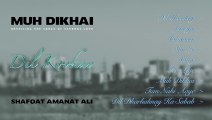 Muh Dikhai Full Songs Album [2015] Shafqat Amanat Ali - New Love Songs Jukebox 2015