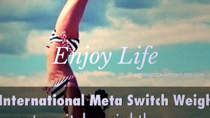 No-Hassle Meta Switch Weight Loss System Methods