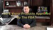 Are E Vapor Products Approved by the FDA?