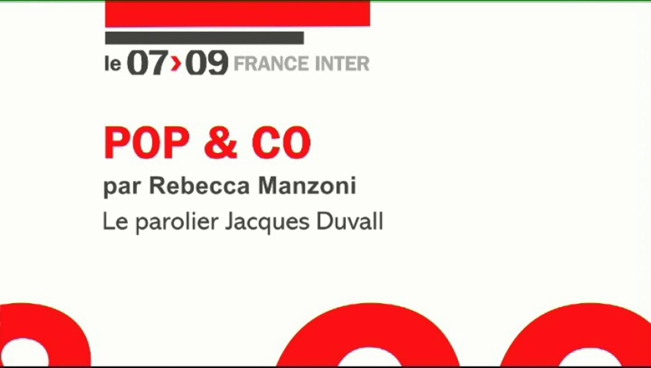 Pop & Co : "Le parolier Jacques Duvall"
