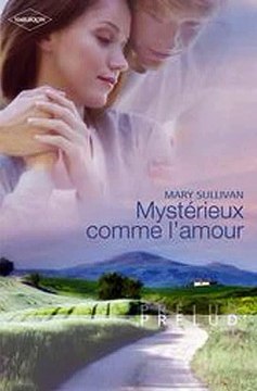 Download Mystérieux comme l'amour Harlequin Prélud' Ebook {EPUB} {PDF} FB2