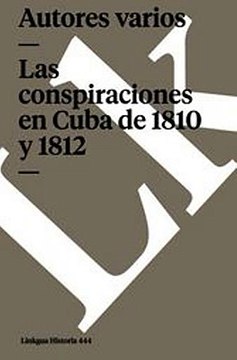 Download Las conspiraciones en Cuba de 1810 y 1812 Ebook {EPUB} {PDF} FB2