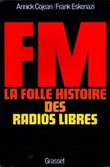 Download FM - La folle histoire des radios libres Ebook {EPUB} {PDF} FB2