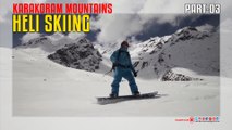 Heli Skiing At Karakoram Mountains PART 03