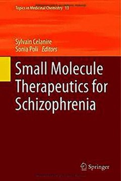 Download Small Molecule Therapeutics for Schizophrenia Ebook {EPUB} {PDF} FB2