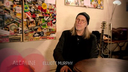 Alcaline, l'Instant avec Elliott Murphy