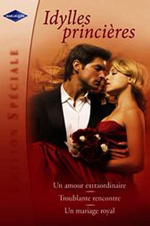 Download Idylles princières Harlequin Edition Spéciale Ebook {EPUB} {PDF} FB2