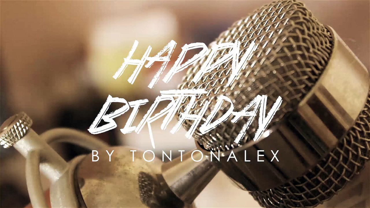 Happy birthday - Reggae - by TONTON ALEX