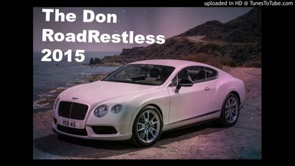 Road Restless 2015 The Don Preview