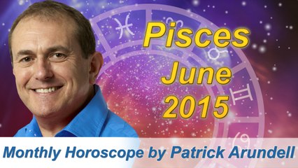Pisces Horoscope June 2015, Pisces June 2015