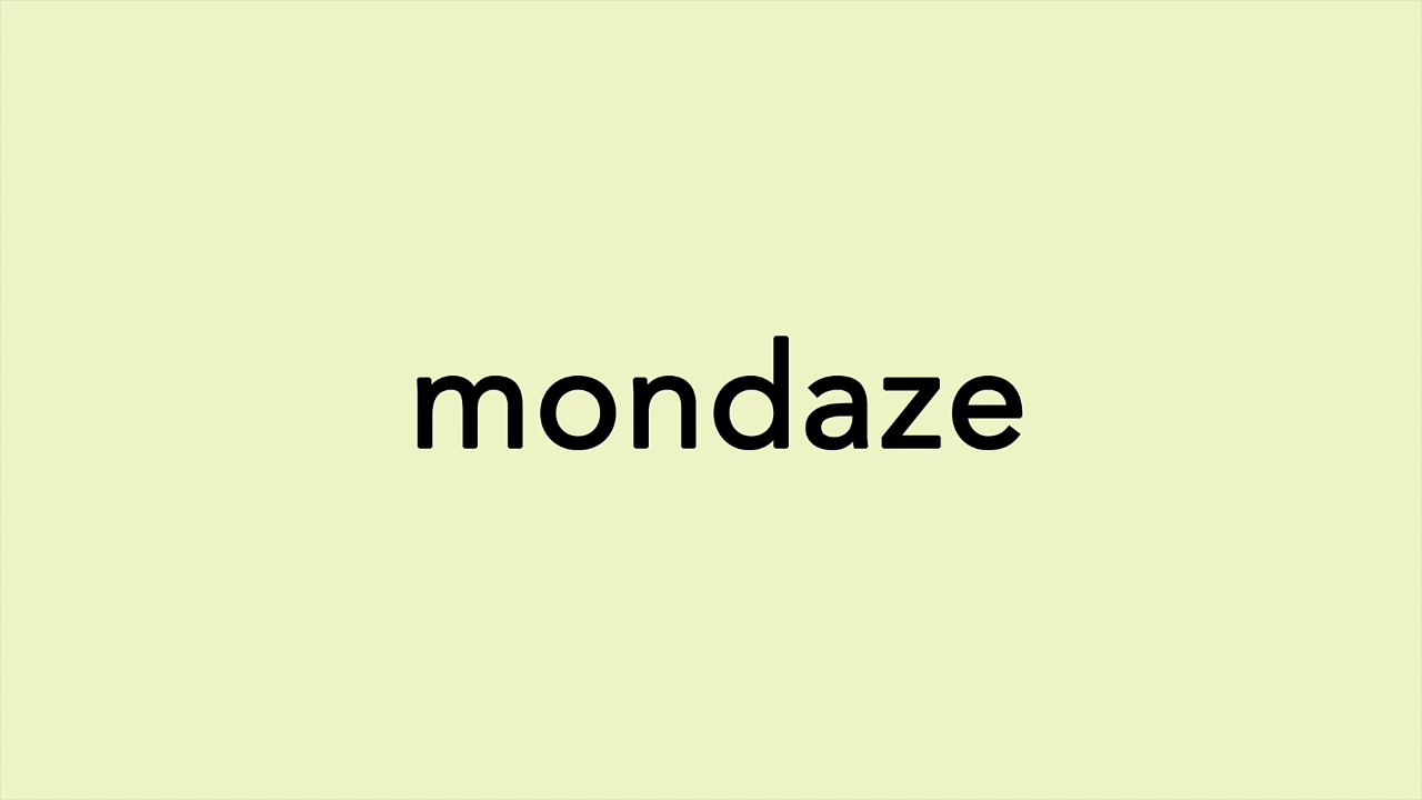 mondaze