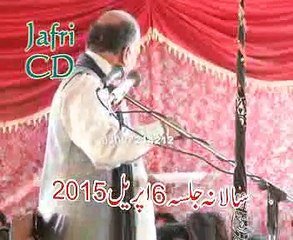 Zakir Atta Hussain majlis 6 April 2015 jalsa Zakir Mousa khan
