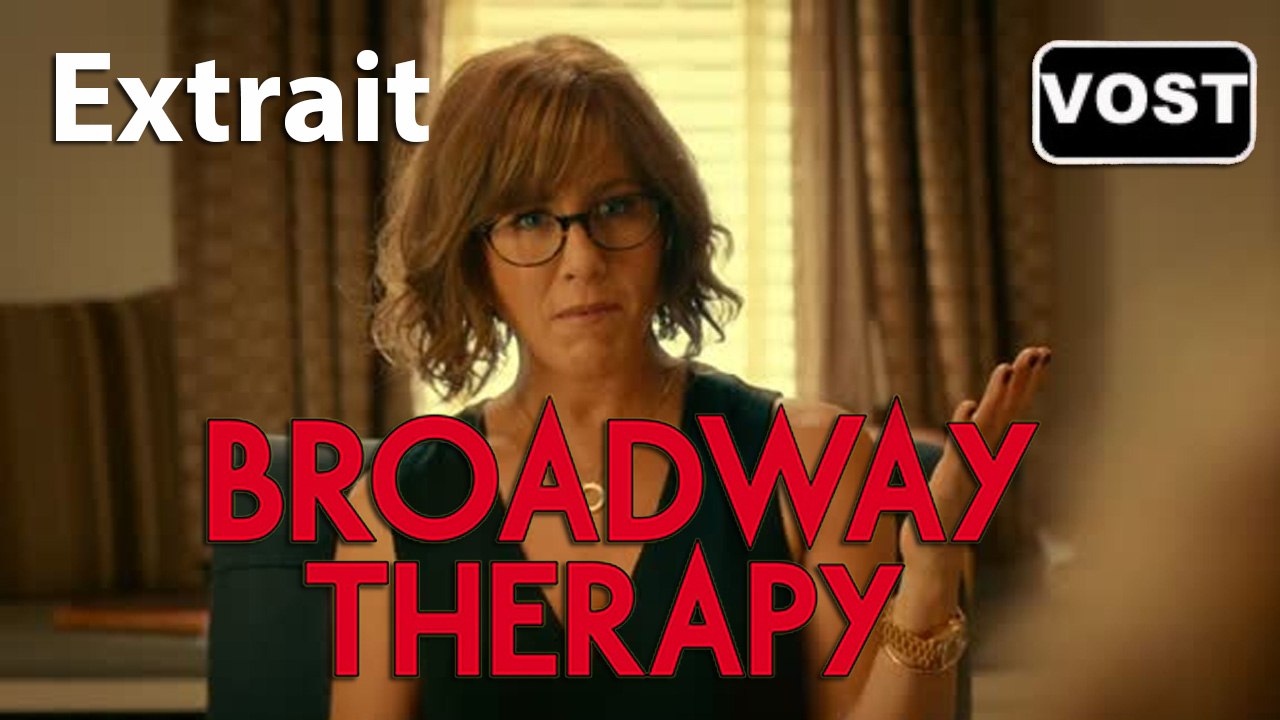 BROADWAY THERAPY - Extrait "La Psy" [VOST|HD] (Imogen Poots, Jennifer Aniston)