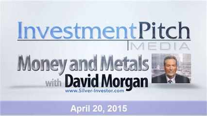 Money & Metals with David Morgan - US Dollar Gets a Bruising - InvestmentPitch Media