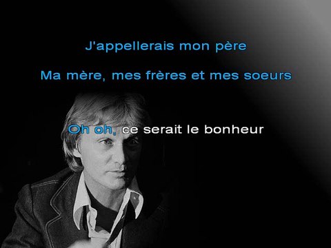KARAOKE CLAUDE FRANCOIS - Si j'avais un marteau
