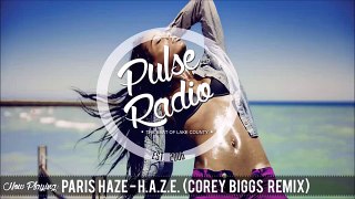 PARIS HAZE - H.A.Z.E. (COREY BIGGS REMIX)