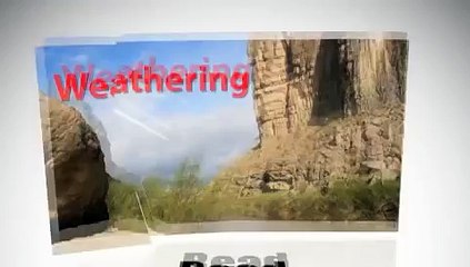 Weathering, Erosion and Deposition