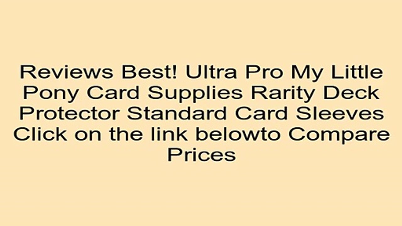 Clearance Sales Ultra Pro My Little Pony Card Supplies Rarity Deck Protector Standard Card Sleeves Review Cheap Toys For Kids