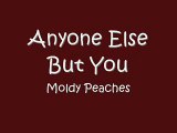 Moldy Peaches - 