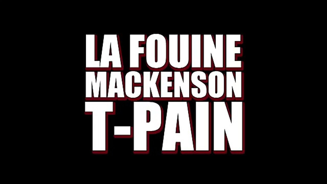 La Fouine feat. Mackenson & T-Pain - Rollin' Like A Boss [Clip Officiel]