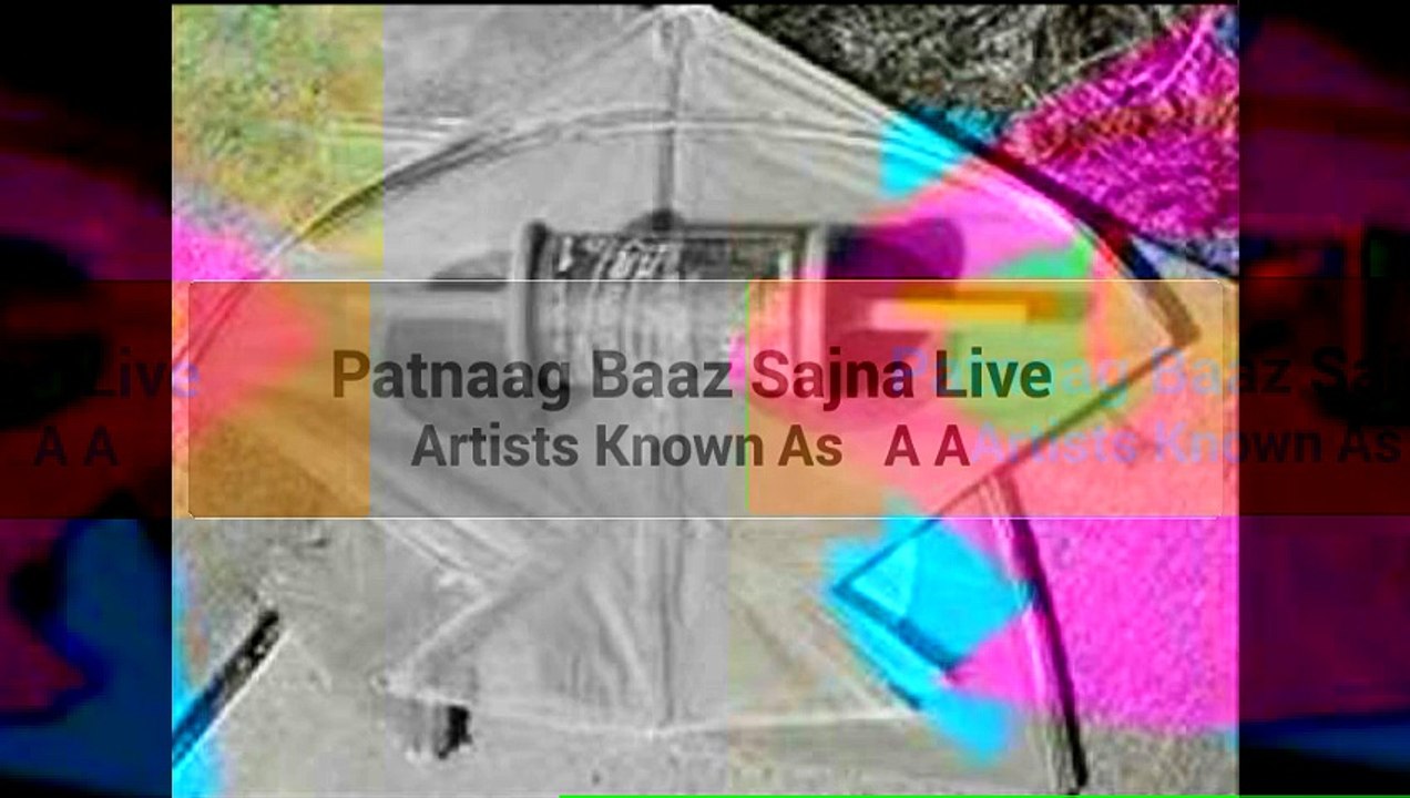 Amber Ansari Patang Baaz Sajna Live In Concert
