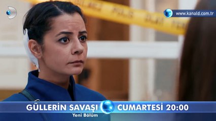 Güllerin Savaşı 41. Bölüm Fragmanı