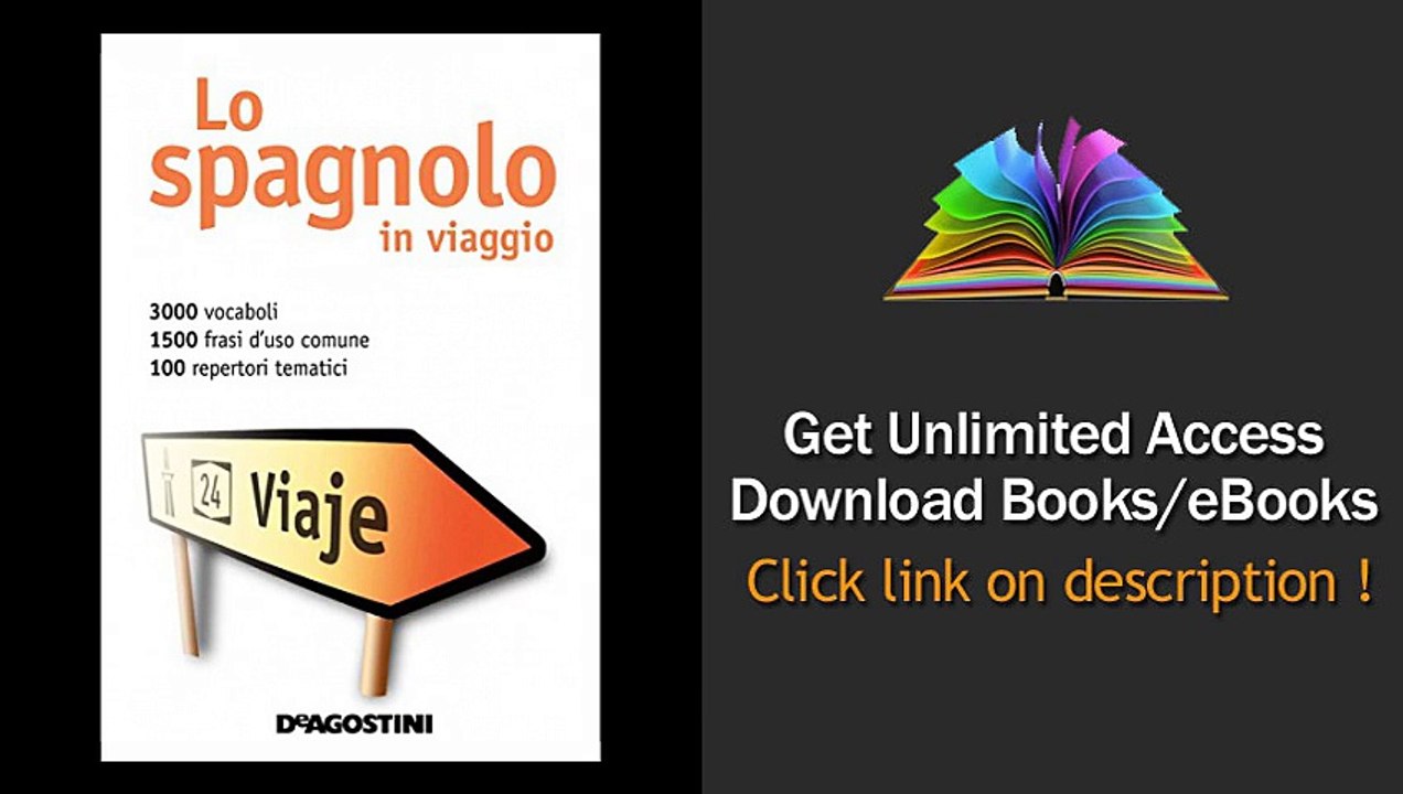 Download Lo spagnolo in viaggio Dizionario multilingue (I dizionari del viaggiatore)