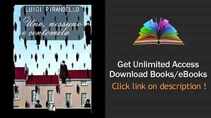 Download Uno, nessuno e centomila PDF