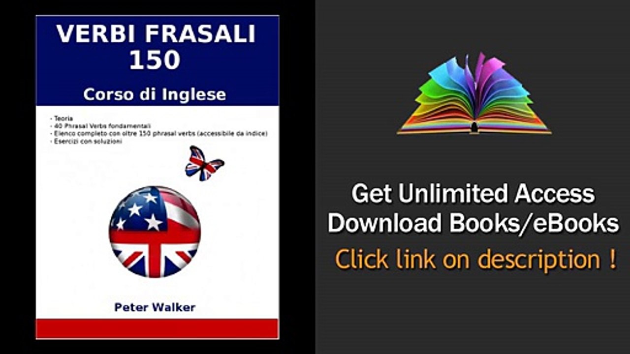 Download Verbi Frasali Corso di Inglese (150 Phrasal Verbs) PDF