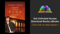 Download Una giornata nell'antica Roma Vita quotidiana, segreti e curiosita (Oscar g