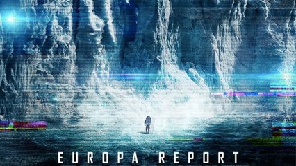 Europa Report Full Movie HD 1080p