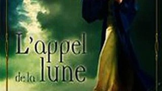 Download L'appel de la lune Ebook {EPUB} {PDF} FB2